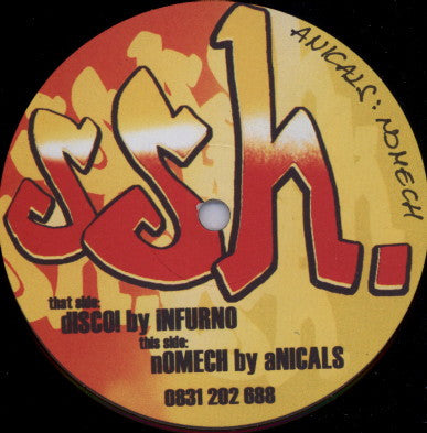 Infurno / Anicals : Disco / Nomech (12")