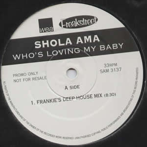 Shola Ama : Who's Loving My Baby (Frankie Knuckles Remixes) (12", Promo)