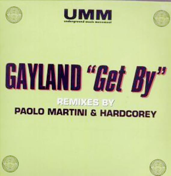 Gayland : Get By (12")