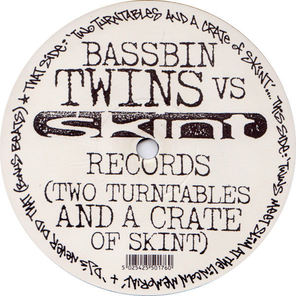 Bassbin Twins : Bassbin Twins Vs Skint Records (Two Turntables And A Crate Of Skint) (12")