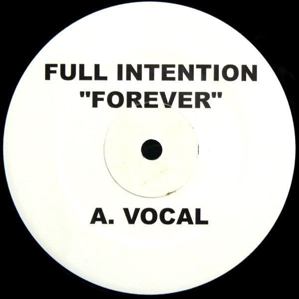 Full Intention : Forever (12", Unofficial)