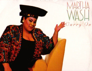 Martha Wash : Carry On (12")