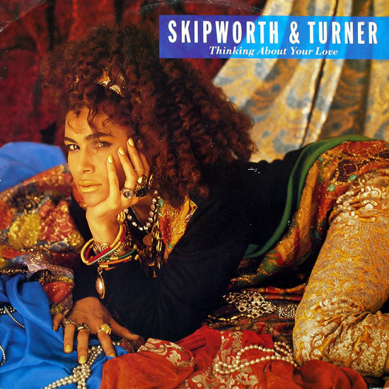 Skipworth & Turner : Thinking About Your Love (12", Single)