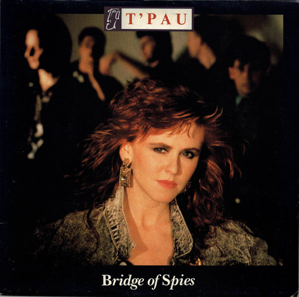 T'Pau : Bridge Of Spies (LP, Album)