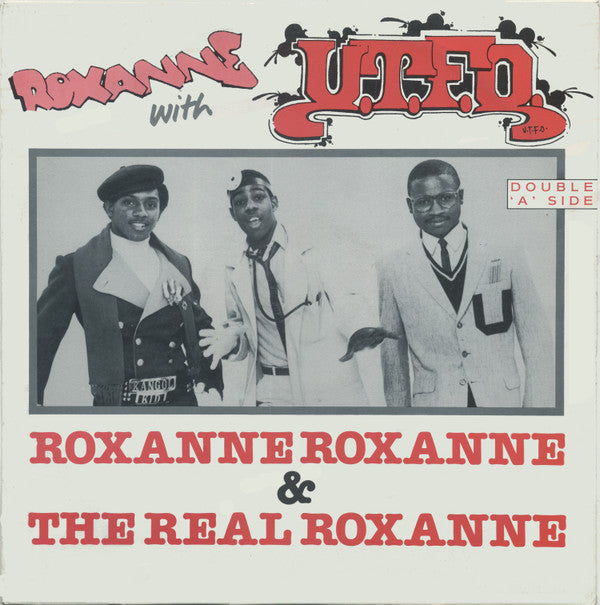 Roxanne* With UTFO : Roxanne Roxanne & The Real Roxanne (12")