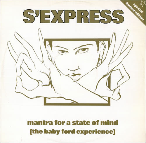 S'Express : Mantra For A State Of Mind (The Baby Ford Experience) (12", Ltd)