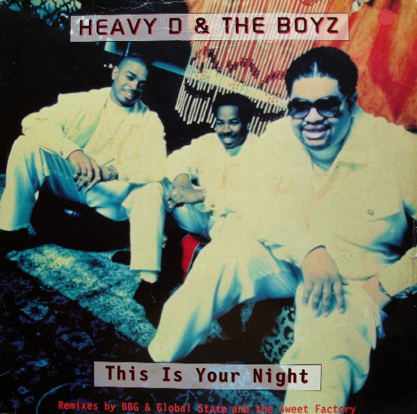 Heavy D & The Boyz* : This Is Your Night (12", Single)