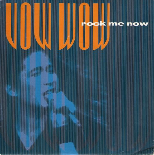 Vow Wow : Rock Me Now (7", Single)