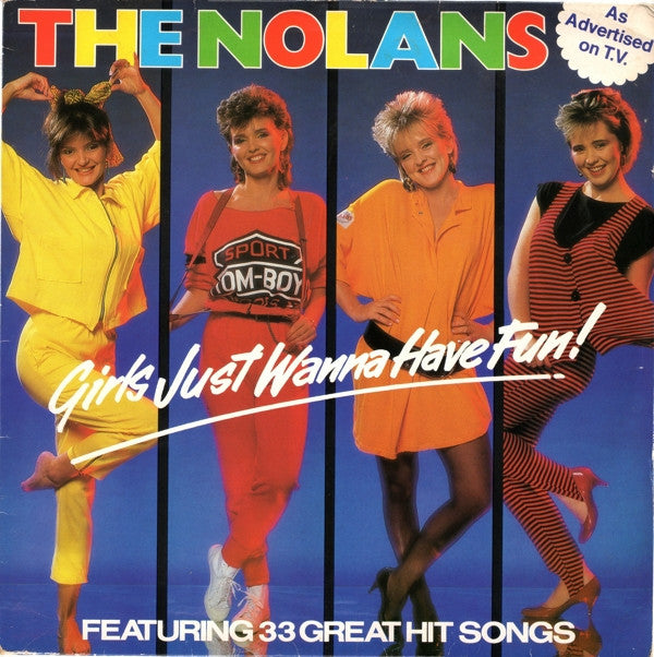 The Nolans : Girls Just Wanna Have Fun! (LP, Album)