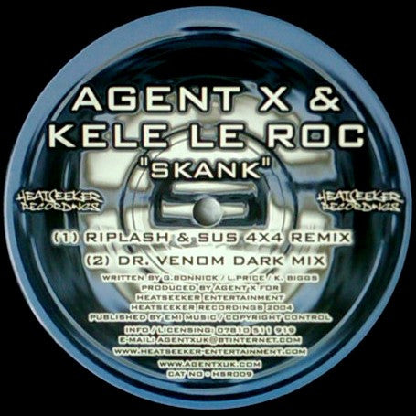 Agent X & Kele Le Roc : Skank (Remixes) (12")