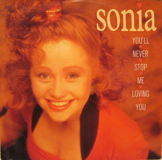 Sonia : You'll Never Stop Me Loving You (12", Single)