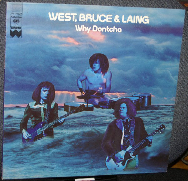 West, Bruce & Laing : Why Dontcha (LP, Album, RE)