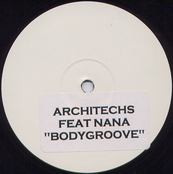 Architechs Feat. Nana : Body Groove (12", Promo, W/Lbl, Sti)