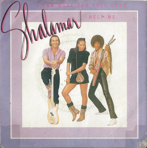 Shalamar : I Can Make You Feel Good (7", No )