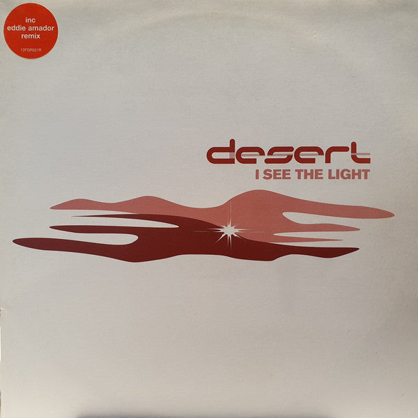 Desert : I See The Light (12")