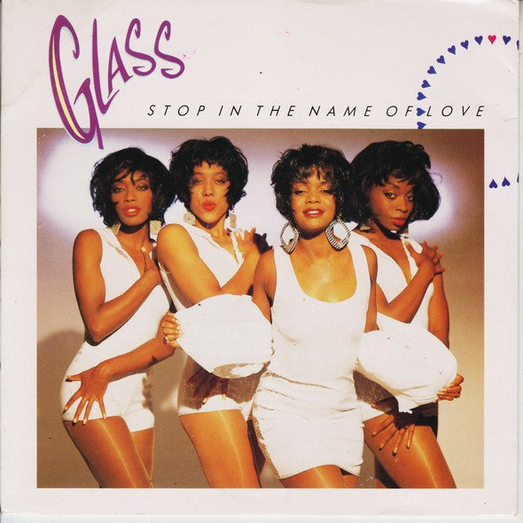 Glass : Stop In The Name Of Love (7")