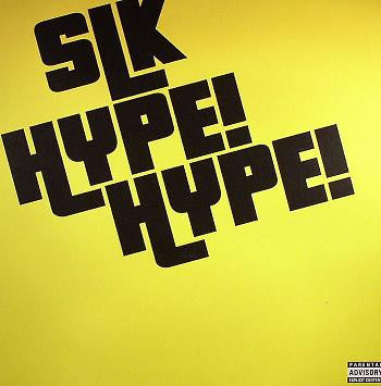 SLK (2) : Hype! Hype! (12")