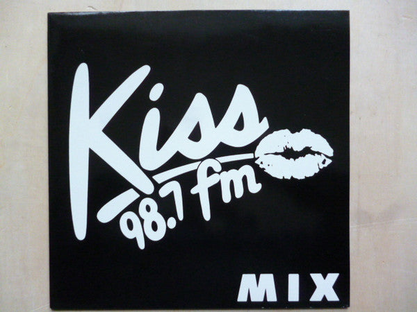 Various : Kiss 98.7 FM Mix (LP, P/Mixed)