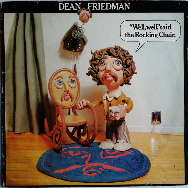 Dean Friedman : "Well, Well," Said The Rocking Chair. (LP, Album)