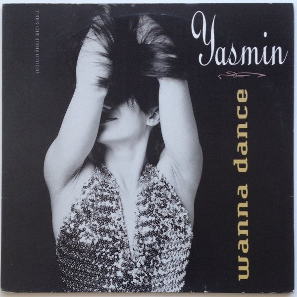 Yasmin (2) : Wanna Dance (12", Maxi)