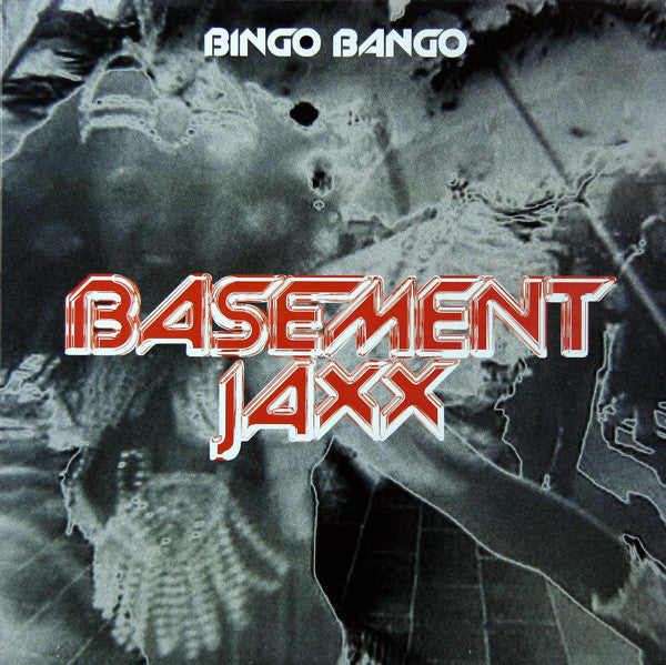 Basement Jaxx : Bingo Bango (12", Single)