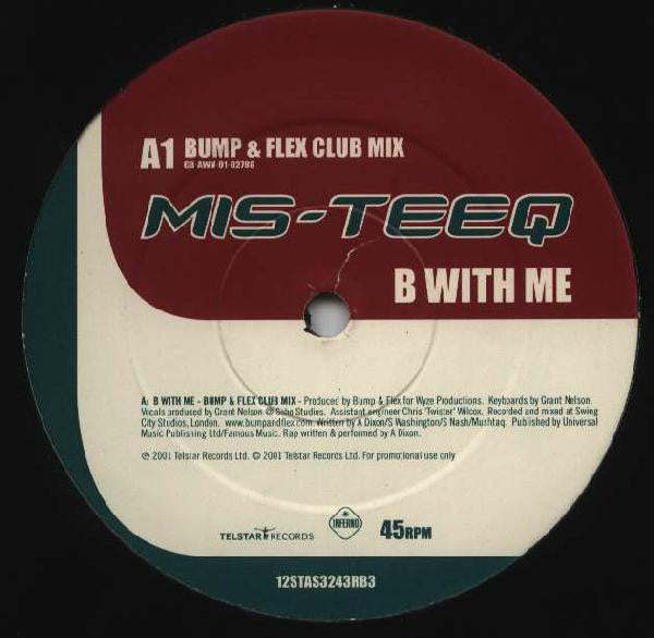 Mis-Teeq : B With Me (12")