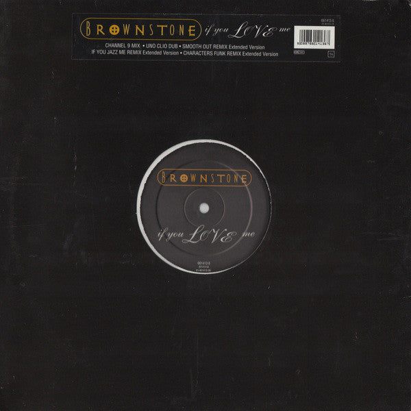 Brownstone : If You Love Me (12")