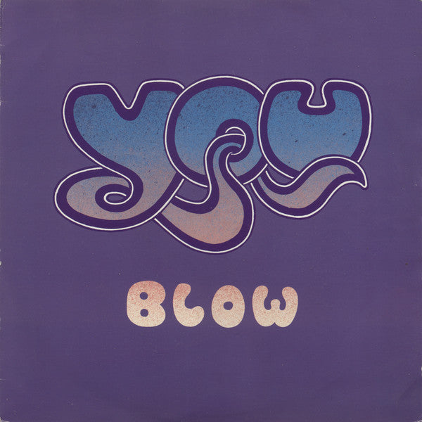 You : Blow (12")