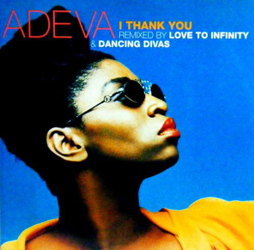 Adeva : I Thank You (12")