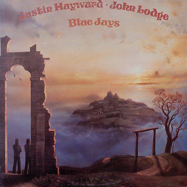 Justin Hayward & John Lodge : Blue Jays (LP, Album, Gat)