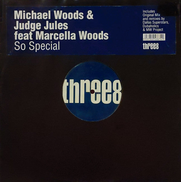 Michael Woods & Judge Jules Feat. Marcella Woods : So Special (12")