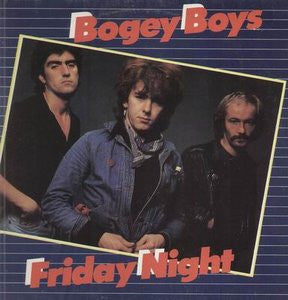 The Bogey Boys : Friday Night (LP, Album)