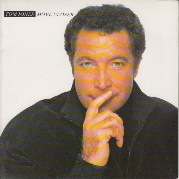 Tom Jones : Move Closer (7", Gat)