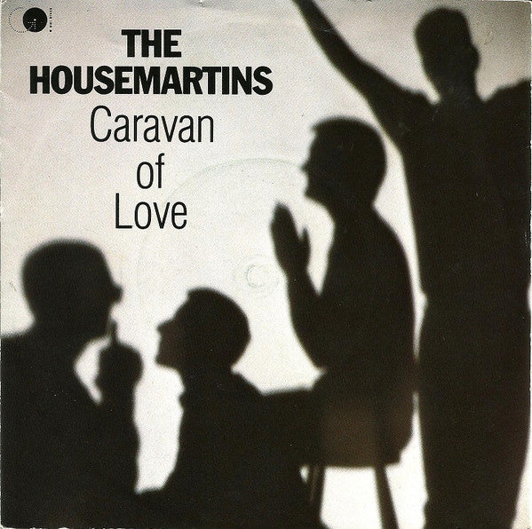 The Housemartins : Caravan Of Love (7", Single, Sil)