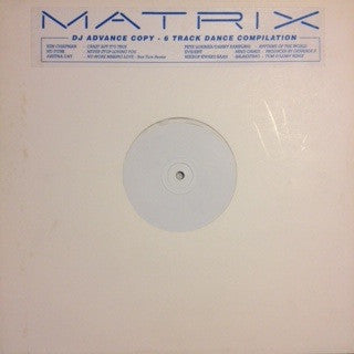 Various : Matrix 6 Track Dance Compilation (LP, Comp, Promo, W/Lbl)