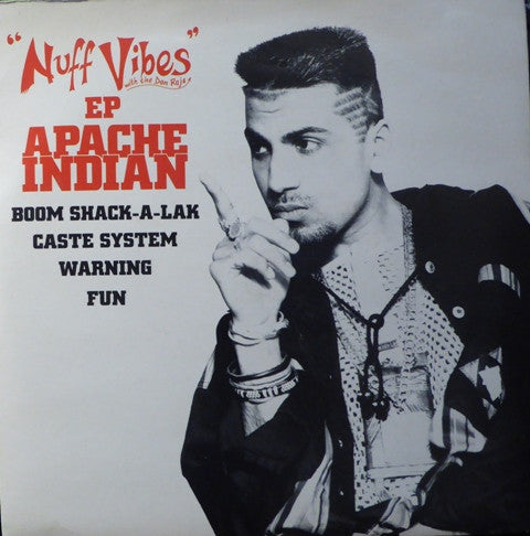 Apache Indian : Nuff Vibes EP (7", EP, Single, Sil)