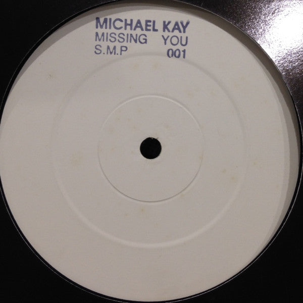 Michael Kay : Missing You (12", W/Lbl, Sta)