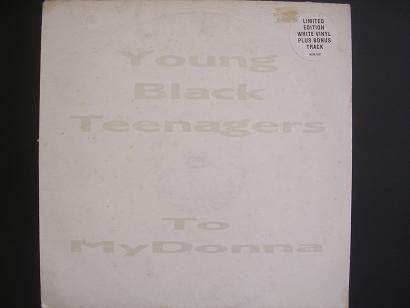 Young Black Teenagers : To My Donna (Remix) (12", Ltd, Whi)