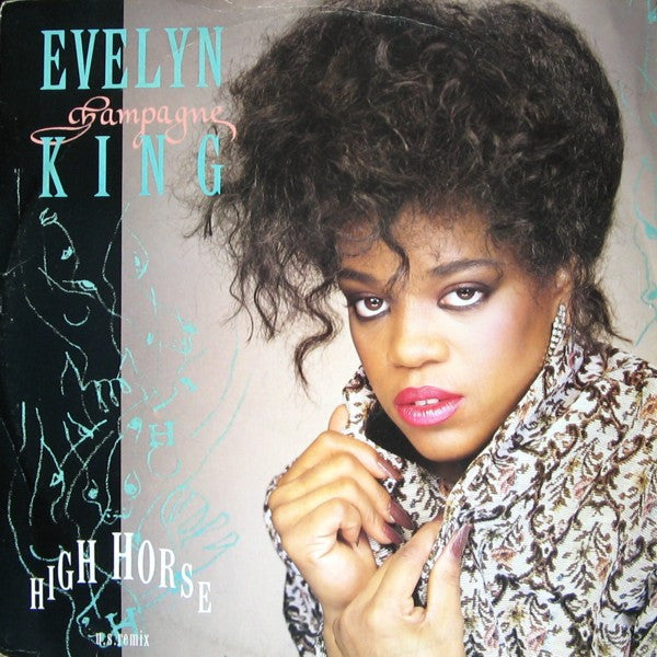 Evelyn 'Champagne' King* : High Horse (U.S. Remix) (12")