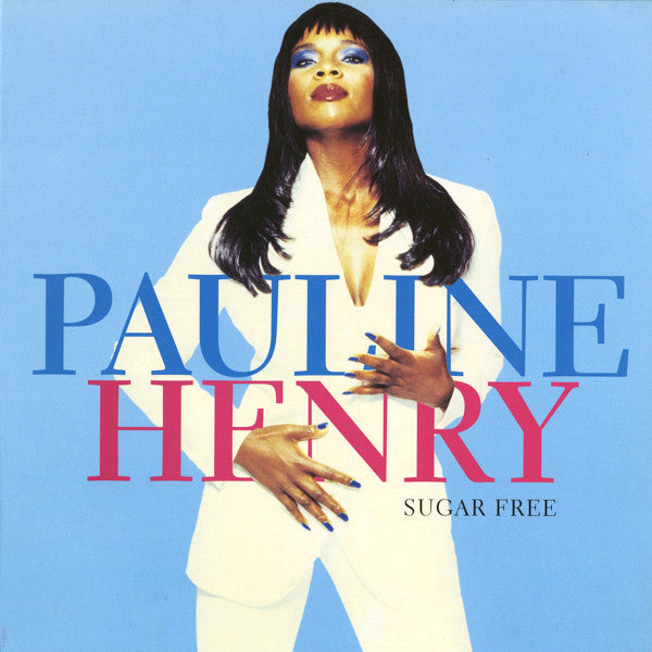 Pauline Henry : Sugar Free (12", Single)