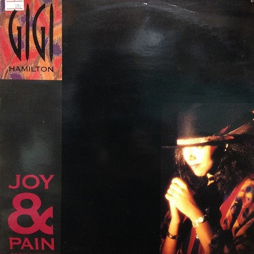 Gigi Hamilton : Joy & Pain  (In This Wild, Wild World) (12")