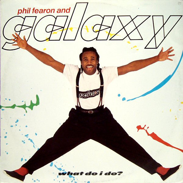 Phil Fearon & Galaxy : What Do I Do? (12", Single)