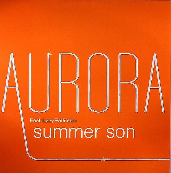 Aurora Feat. Lizzy Pattinson : Summer Son (12")