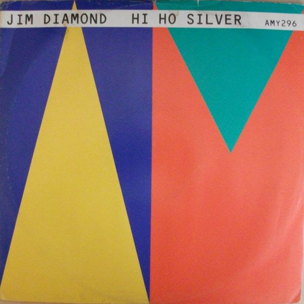 Jim Diamond : Hi Ho Silver (12")