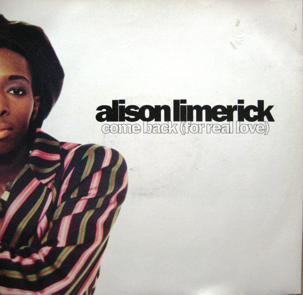 Alison Limerick : Come Back (For Real Love) (12", Single)