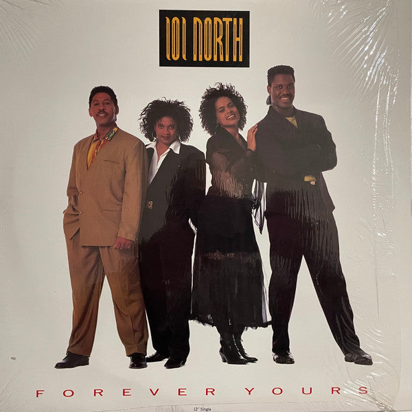 101 North : Forever Yours (Duet With Annette And Carl) (12")