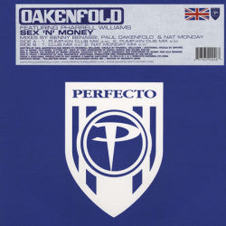 Paul Oakenfold Featuring Pharrell Williams : Sex 'N' Money (12")