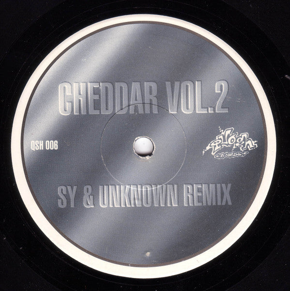 Cheddar : Cheddar Vol.2 / Cheddar Vol1 (Remixes) (10")