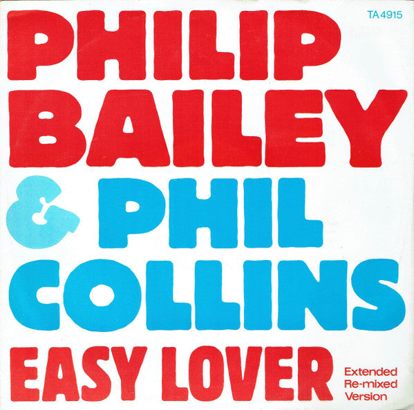 Philip Bailey & Phil Collins : Easy Lover (Extended Re-mixed Version) (12", Single, CBS)