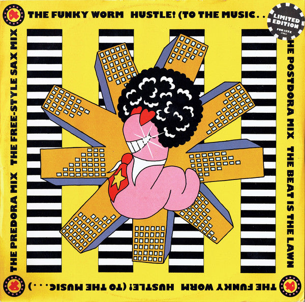 The Funky Worm* : Hustle! (To The Music...) (12")